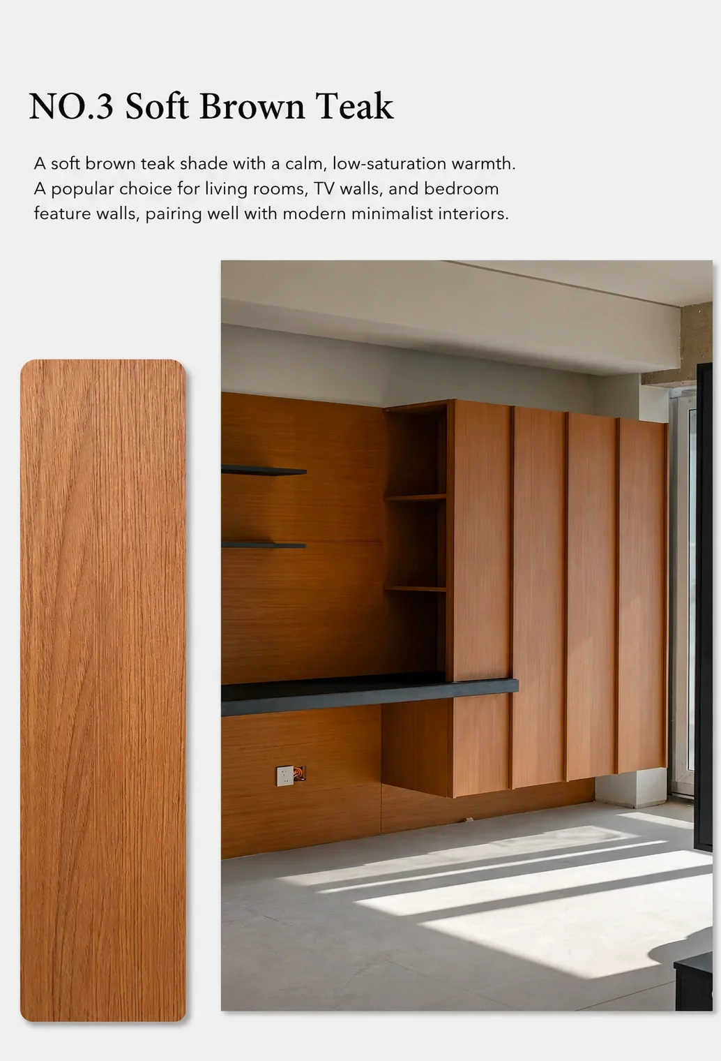 Soft brown teak wood veneer sample and modern built-in cabinet application