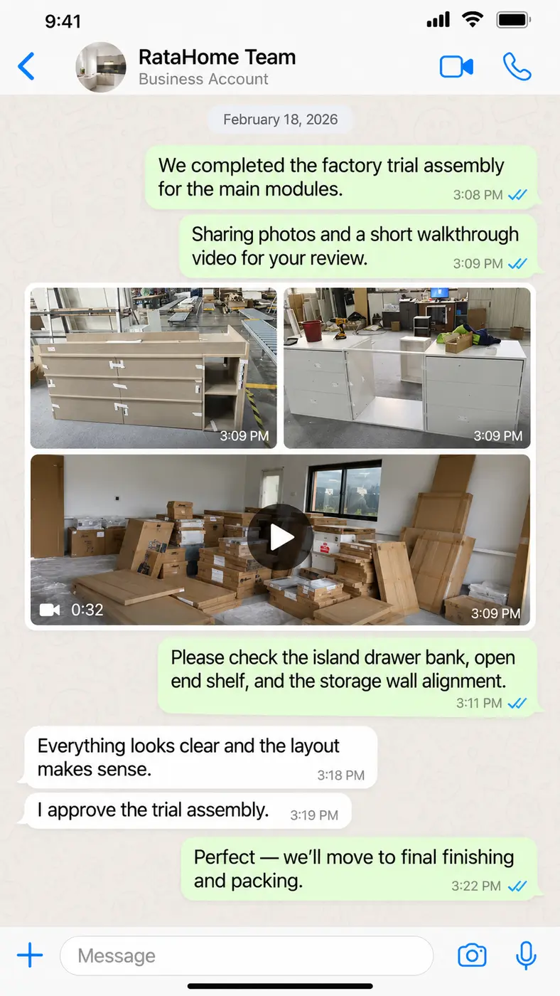 WhatsApp project conversation 7: February 18 — Trial-assembly photos and walkthrough video are reviewed and approved.