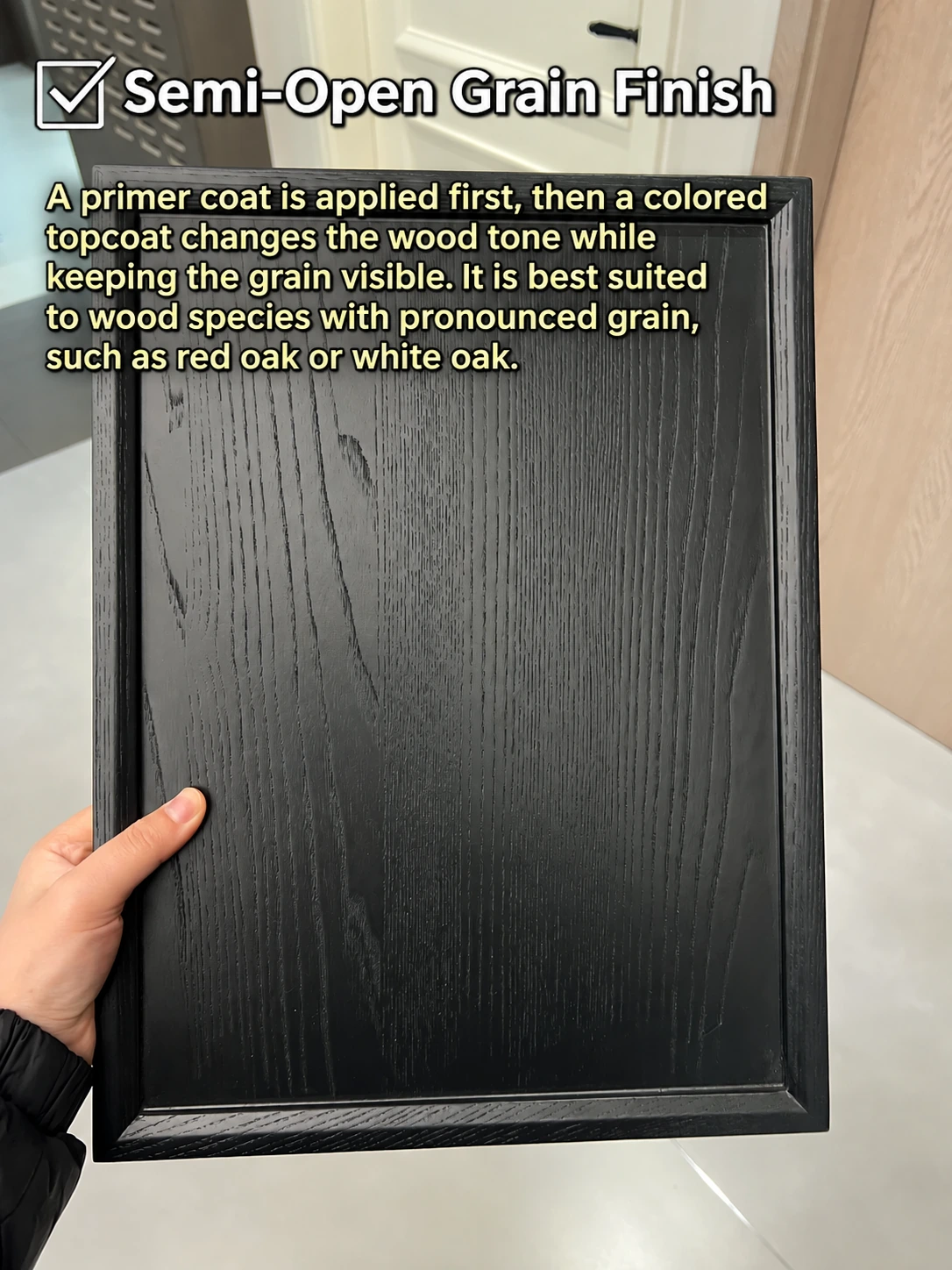 Semi-open grain finish sample